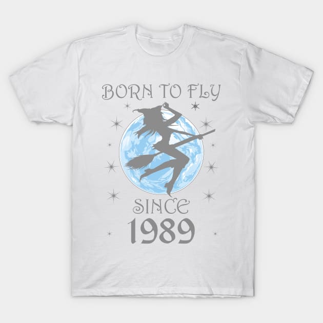 BORN TO FLY SINCE 1949 WITCHCRAFT T-SHIRT | WICCA BIRTHDAY WITCH GIFT T-Shirt by Chameleon Living